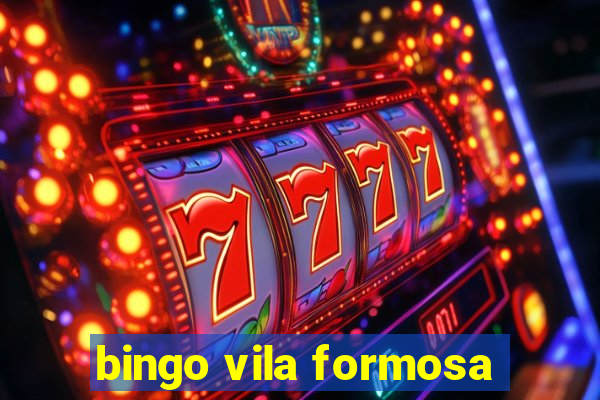 bingo vila formosa